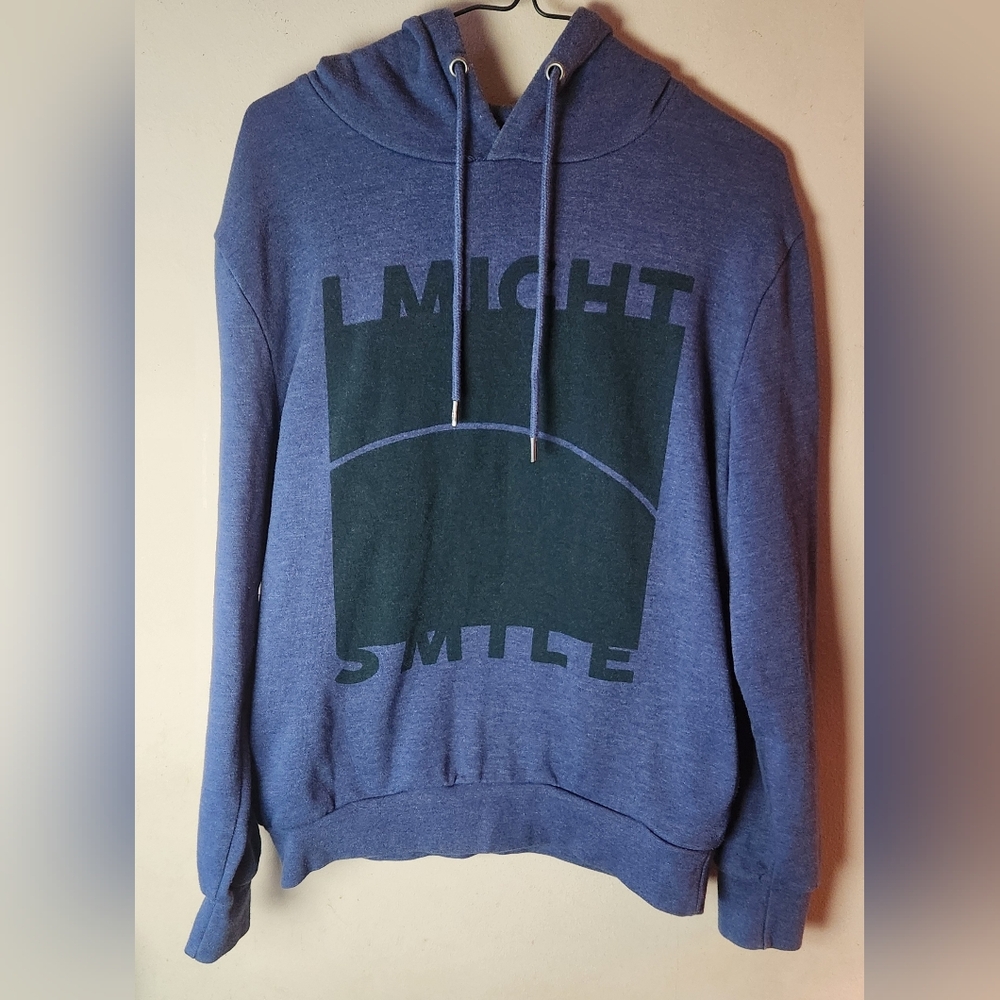 "I Might Smile" Hoodie